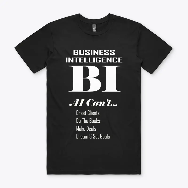 BI Business Intelligence - Not AI