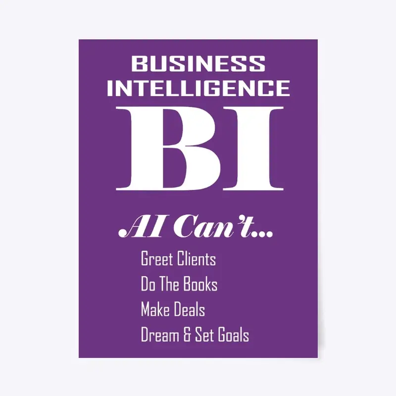 BI Business Intelligence - Not AI