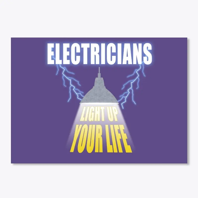 Electricians Light Up Your Life